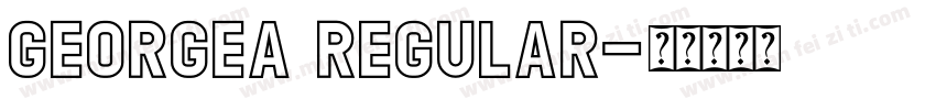 GEORGEA Regular字体转换